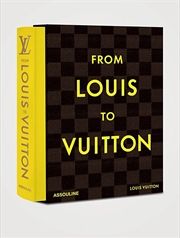 Buy From Louis To Vuitton - The Legends Collection