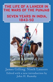 Buy The Life Of A Lancer In The Wars Of The Punjaub, Or, Seven Years In India, 1843-50