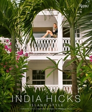 Buy India Hicks: Island Style