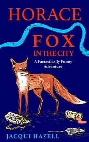 Buy Horace Fox In The City