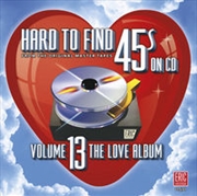 Hard To Find 45s; V13 (Import) | CD