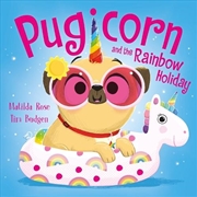 Buy The Magic Pet Shop: Pugicorn and the Rainbow Holiday