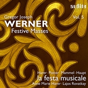 Buy Gregor Joseph Werner Vol. 5 - Festive Masses