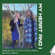 Buy My Heart & I - Songs By Clara Schumann & Nancy