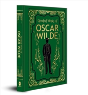 Buy Greatest Works of Oscar Wilde : Deluxe Edition