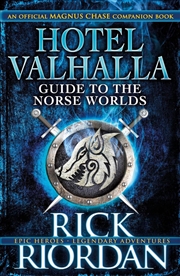 Buy Hotel Valhalla Guide to the Norse Worlds : Your Introduction to Deities, Mythical Beings & Fantastic