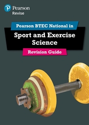 Buy Pearson REVISE BTEC National Sport and Exercise Science Revision Guide inc online edition - for 2025