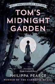 Buy Tom's Midnight Garden 65th Anniversary Edition