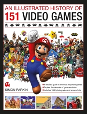 Buy 151 Video Games : A detailed guide to the most important games. Explore five decades of game evoluti