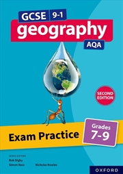 Buy GCSE 9-1 Geography AQA: Exam Practice: Grades 7-9 Second Edition