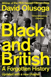 Buy Black and British : A Forgotten History