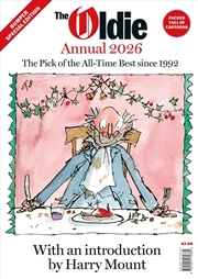 Buy The Oldie Annual 2026 : The Pick of the All-Time Best since 1992