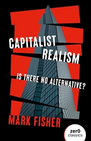 Buy Capitalist Realism (New Edition) : Is there no alternative?