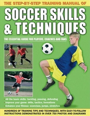 Buy Step by Step Training Manual of Soccer Skills and Techniques