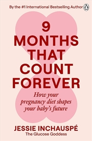 Buy 9 Months That Count Forever