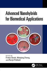 Buy Advanced Nanohybrids For Biomedical Applications