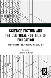 Buy Science Fiction And The Cultural Politics Of Education