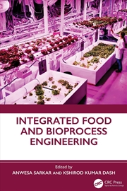 Buy Integrated Food And Bioprocess Engineering