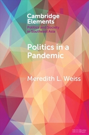Buy Politics In A Pandemic : Governance And Crisis Management In Southeast Asia