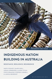 Buy Indigenous Nation Building in Australia: Resistance, Resilience, Resurgence