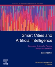 Buy Smart Cities And Artificial Intelligence : Convergent Systems For Planning, Design, And Operations