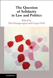 Buy The Question Of Solidarity In Law And Politics