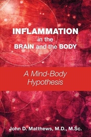 Buy Inflammation in the Brain and the Body