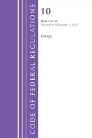 Buy Code of Federal Regulations, Title 10 Energy 1-50, Revised as of January 1, 2022 PT1