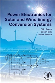 Buy Power Electronics For Solar And Wind Energy Conversion Systems
