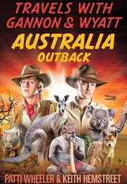 Buy Travels With Gannon & Wyatt: Australia