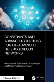 Buy Constraints And Advanced Solutions For Lte-Advanced Heterogeneous Networks
