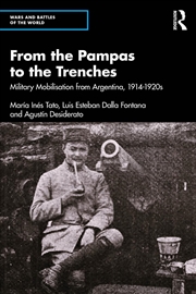 Buy From The Pampas To The Trenches