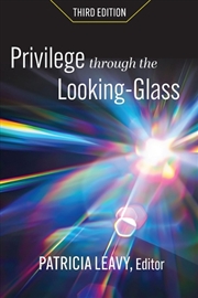 Buy Privilege Through The Looking Glass