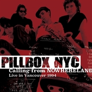 Buy Calling From Nowhereland - Live In Vancouver 1994