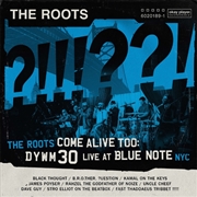 Buy The Roots Come Alive Too: Dywm30 Live At Blue Note Nyc