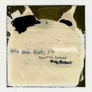 Buy Grip Your Fist, I'm Heaven Bound - White