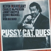 Buy Pussy Cat Deuce: The Music Of Charles Mingus
