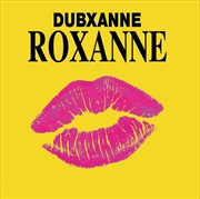 Buy Roxanne Ft. Joe Peng (Rsd Vocal) / Roxanne