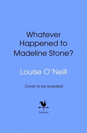 Buy Whatever Happened to Madeline Stone?