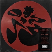 Buy Ain't No Damn Way! Picture Disc Vinyl