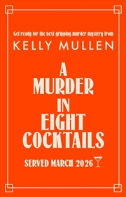 Buy A Murder in Eight Cocktails