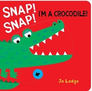 Buy Snap! Snap! Crocodile!