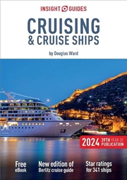 Buy Insight Guides Cruising & Cruise Ships 2024: Cruise Guide With Ebook