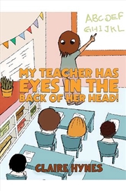 Buy My Teacher Has Eyes In The Bac