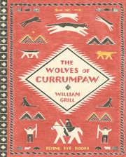 Buy Wolves Of Currumpaw