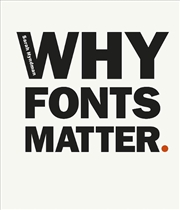 Buy Why Fonts Matter