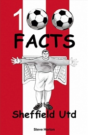 Buy Sheffield Utd 100 Facts