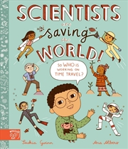 Buy Scientists Are Saving The Worl
