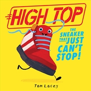 Buy High Top The Sneaker That Just