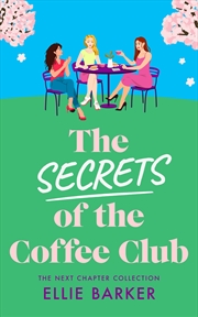 Buy The Secrets Of The Coffee Club
